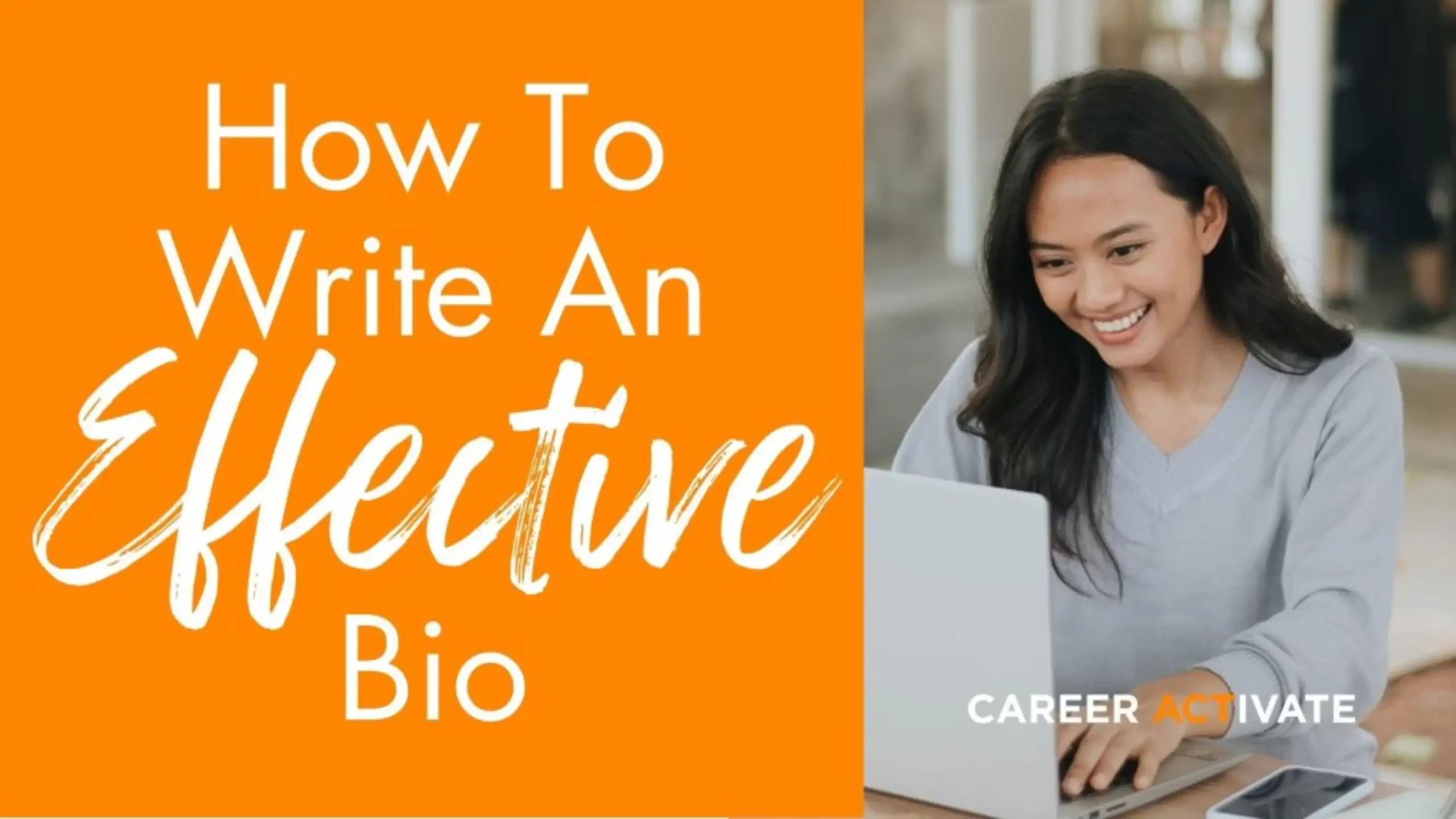How to Write An Effective Bio